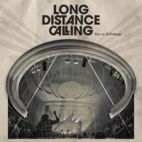 Long Distance Calling - Live At Lichtburg (CD + Blu-ray)