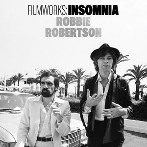 Robbie Robertson - Filmworks: Insomnia  Rsd Bf