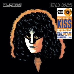 Eric Carr - Rockology: The Liquid Vinyl Numbered Edition