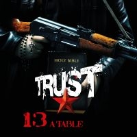 Trust - 13 A Table
