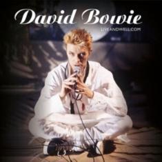David Bowie - Liveandwell.Com