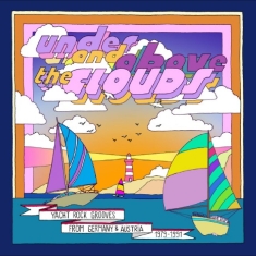 Various Artists - Under And Above The Clouds - Yacht