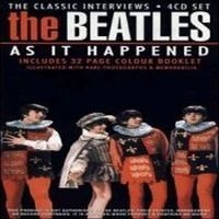 Beatles - Beatles As It Happened (Interv) 4Cd in the group CD / Pop-Rock at Bengans Skivbutik AB (564827)