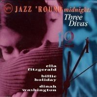 Fitzgerald/ Holiday/ Washington - Jazz 'round Midnight - 3 Divas in the group CD / Jazz/Blues at Bengans Skivbutik AB (564847)