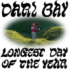 Dari Bay - Longest Day Of The Year (Evergreen