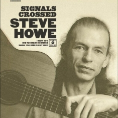 Steve Howe - Signals Crossed