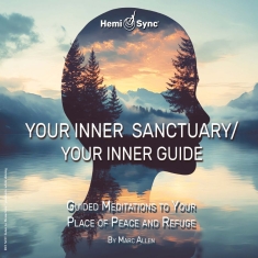 Marc Allen - Your Inner Sanctuary/Your Inner Gui