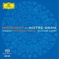 Latry Olivier Orgel - Midnight At Notre-Dame in the group CD / Klassiskt at Bengans Skivbutik AB (565004)