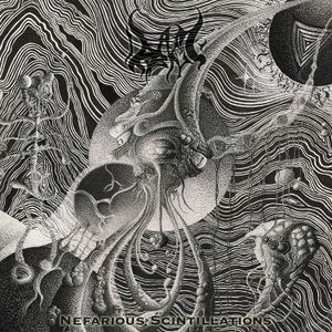Dead And Dripping - Nefarious Scintillations (Digipack)