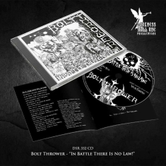 Bolt Thrower - In Battle There Is No Law