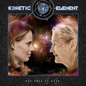 Kinetic Element - Face Of Life