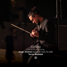 Jorge Jimenez & Tercia Realidad - Curiosa - Lost & Found Tunes