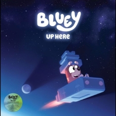 Bluey - Up Here