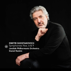 Janacek Philharmonic Orchestra & Daniel Raiskin - Dmitri Shostakovich: Symphonies Nos. 6 & 9
