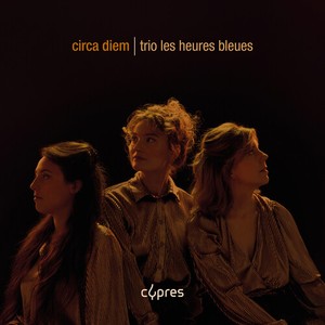 Les Heures Bleues - Circa Diem