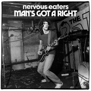 Nervous Eaters The - Mans Got A Right / No More Idols (7