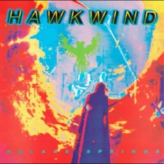 Hawkwind - Palace Springs