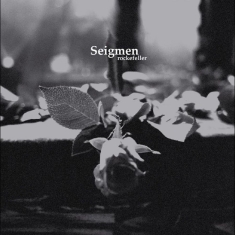 Seigmen - Rockefeller