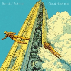 Schmidt Martin & John Berndt - Cloud Machines (Indie Exclusive, Eg