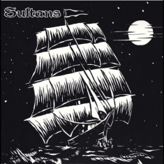 Sultans - Ghost Ship
