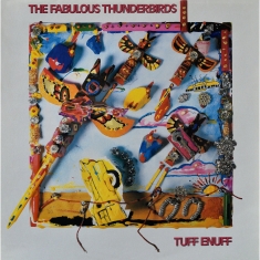 The Fabulous Thunderbirds - Tuff Enuff