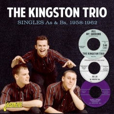 The Kingston Trio - Singles As & Bs, 1958-1962