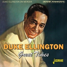 Duke Ellington - Duke Ellington On Mercer - Great Times