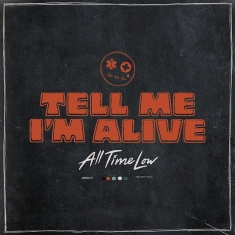 All Time Low - Tell Me I M Alive (Limited Indie Exclusive Edition)