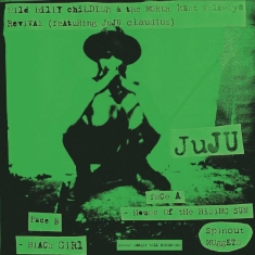 Wild Billy Childish & North Kent Fo - House Of The Rising Sun / Black Gir