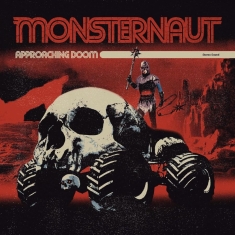 Monsternaut - Approaching Doom (Vinyl Lp)