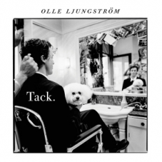 Olle Ljungström - Tack (31th Anniversary Vinyl)