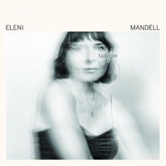 Mandell Eleni - Tailspin