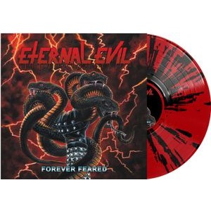 Eternal Evil - Forever Feared (Red & Black Splatter Vinyl LP)
