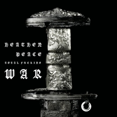 Heathen Peace - Total Fucking War (Black Vinyl Lp)