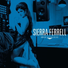 Sierra Ferrell - Sierra Ferrell Live At Third Man Re