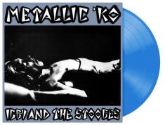 Iggy And The Stooges - Metallic K.O (Blue Vinyl Lp)
