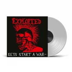 Exploited - Let's Start A War