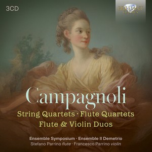 Bartolomeo Campagnoli - String Quartets, Flute Quartets, Fl