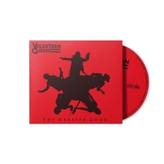 Velveteen Queen - The Greater Good (CD)