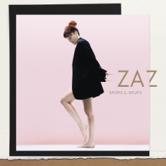 Zaz - Sains Et Saufs (Deluxe CD)