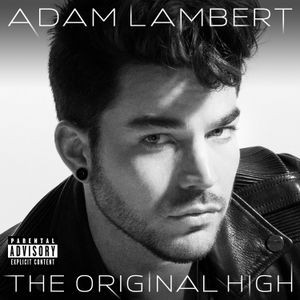 Adam Lambert - The Original High
