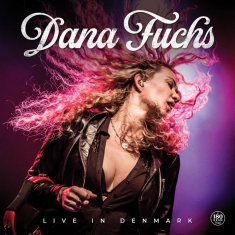 Fuchs Dana - Live In Denmark (Vinyl Lp)