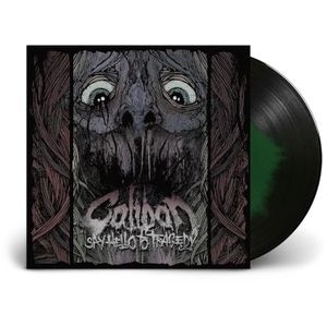 Caliban - Say Hello To Tragedy