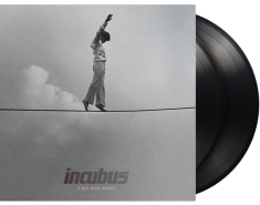 Incubus - If Not Now, When?