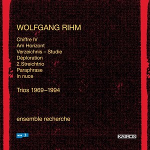 Wolfgang Rihm - Rihm: Trios