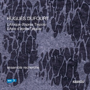 Hugues Dufourt - Dufourt: L'afrique D'après…