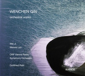 Qin Wenchen - Orchestral Works