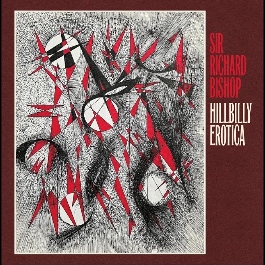 Bishop Sir Richard - Hillbilly Erotica