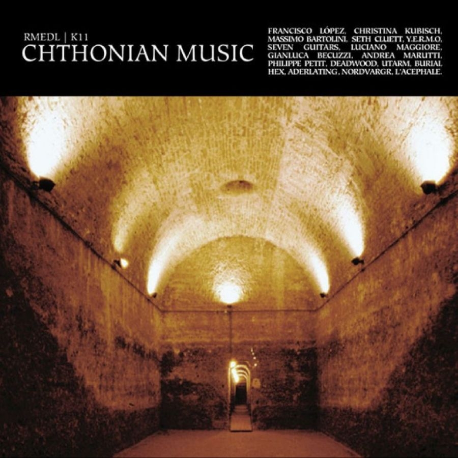 Rmedl/K11 - Chthonian Music
