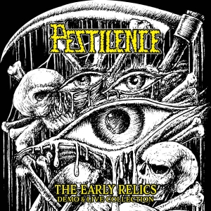 Pestilence - The Early Relics